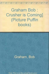 Crusher Is Coming!