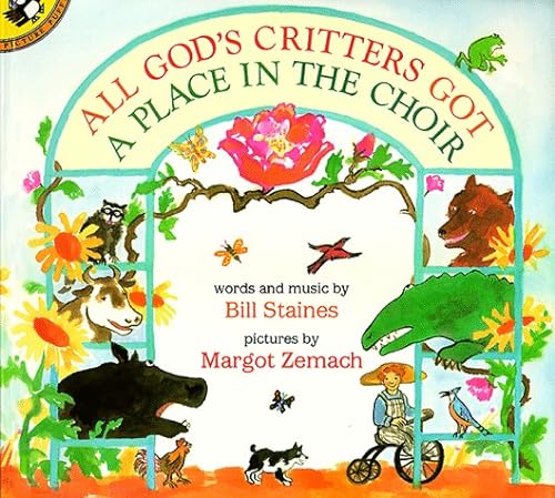 cover image All God's Critters Got a Place in the Choir: 7