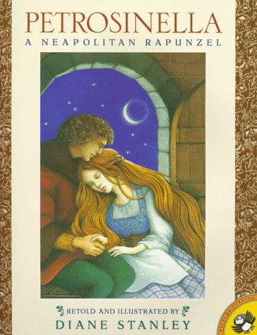cover image Petrosinella: A Neopolitan Rapunzel