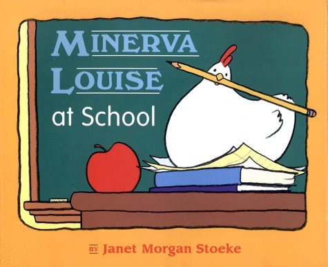 cover image Minerva Louise at School
