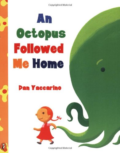 cover image An Octopus Followed Me Home