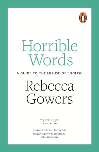 cover image Horrible Words: A Guide to the Misuse of English