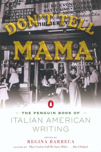 cover image DON'T TELL MAMA! The Penguin Book of Italian American Writing