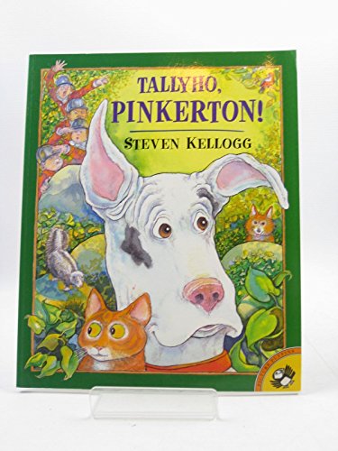 cover image PINKERTON, BEHAVE!; PREHISTORIC PINKERTON; A ROSE FOR PINKERTON; TALLYHO, PINKERTON!
