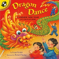 Dragon Dance: A Chinese New Year Ltf: A Chinese New Year Lift-The-Flap Book