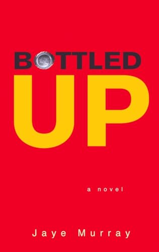 cover image BOTTLED UP