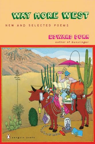 cover image Way More West: New and Selected Poems