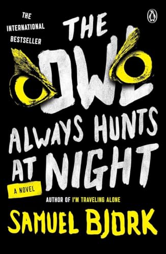 cover image The Owl Always Hunts at Night