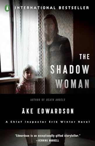 cover image The Shadow Woman: An Inspector Erik Winter Novel