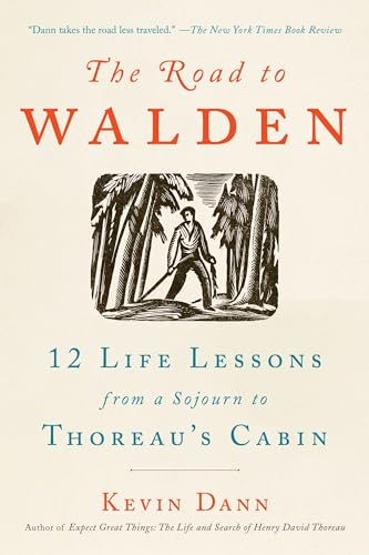 cover image The Road to Walden: 12 Life Lessons from a Sojourn to Thoreau’s Cabin