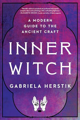 cover image Inner Witch: A Modern Guide to the Ancient Craft
