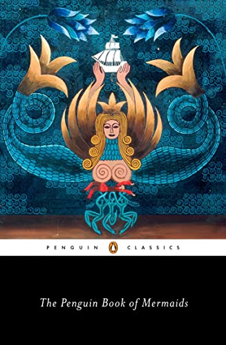cover image The Penguin Book of Mermaids