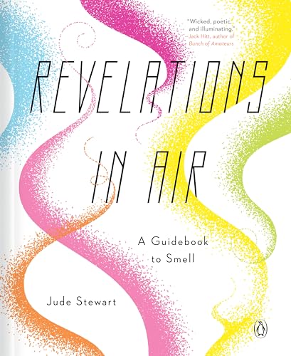 cover image Revelations in Air: A Guidebook to Smell