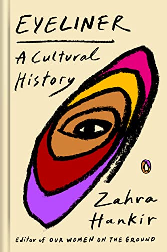 cover image Eyeliner: A Cultural History
