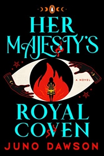 Her Majesty’s Royal Coven