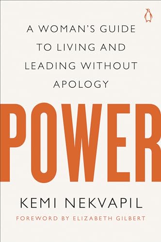 cover image Power: A Woman’s Guide to Living and Leading Without Apology