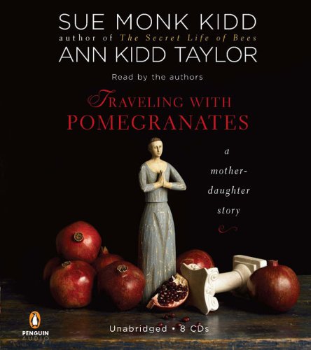cover image Traveling with Pomegranates: A Mother-Daughter Story