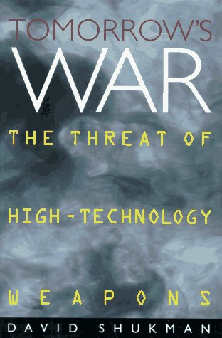 cover image Tomorrow's War: The Threat of High-Technology Weapons