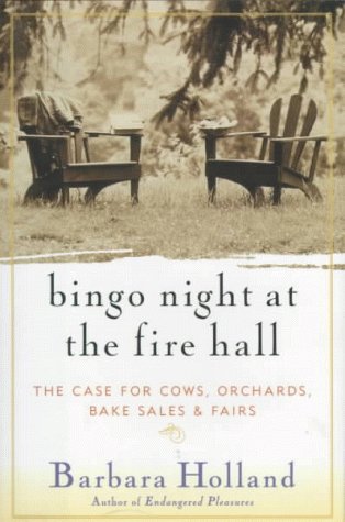 cover image Bingo Night at the Fire Hall: Rediscovering Life in an American Village