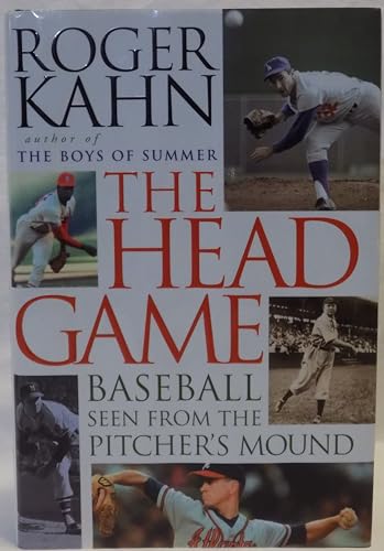 cover image The Head Game: Baseball Seen from the Pitcher's Mound