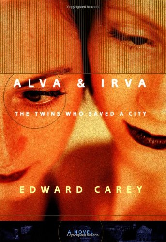 cover image ALVA & IRVA: The Twins Who Saved a City