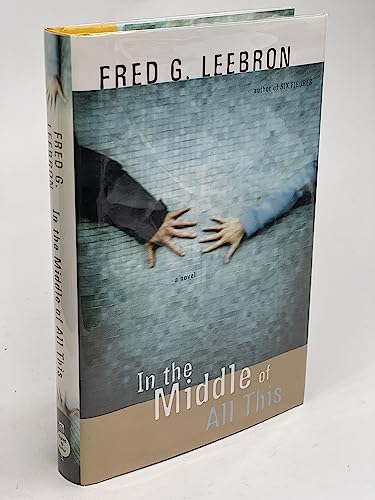 cover image IN THE MIDDLE OF ALL THIS