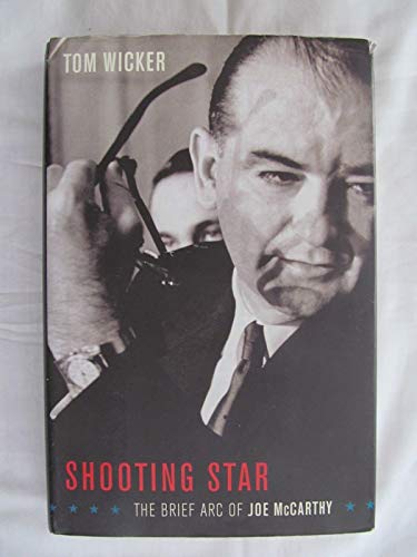 cover image Shooting Star: The Brief Arc of Joe McCarthy