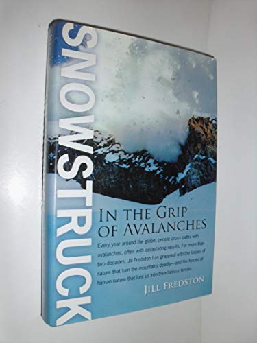 cover image Snowstruck: In the Grip of Avalanches