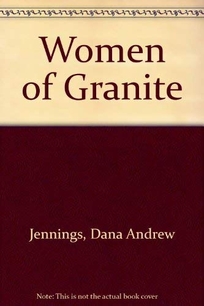 Women of Granite