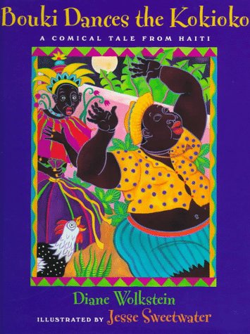 cover image Bouki Dances the Kokioko: A Comical Tale from Haiti