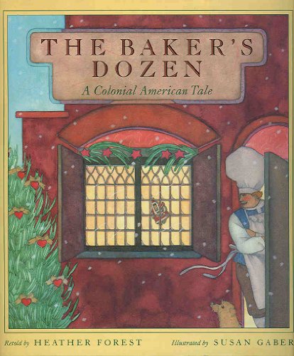 cover image The Baker's Dozen: A Colonial American Tale