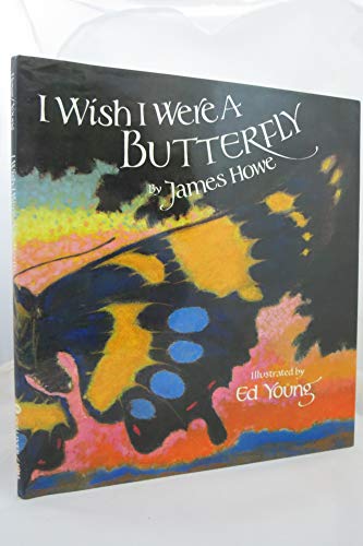 cover image I Wish I Were a Butterfly