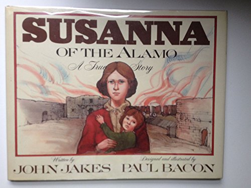 cover image Susanna of the Alamo: A True Story