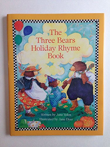 cover image The Three Bears Holiday Rhyme Book