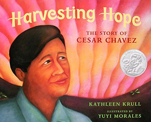 cover image HARVESTING HOPE: The Story of Cesar Chavez