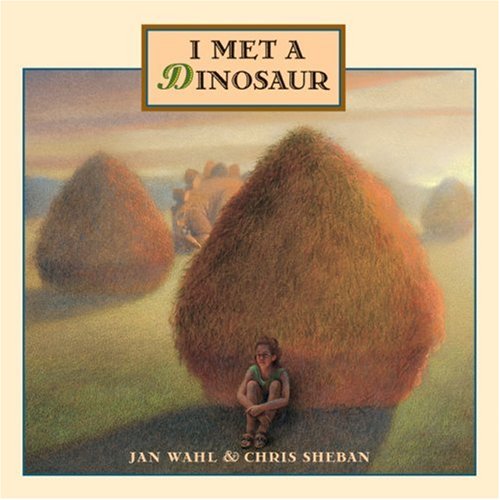 cover image I Met a Dinosaur