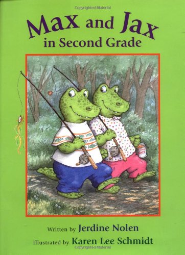 cover image MAX AND JAX IN SECOND GRADE