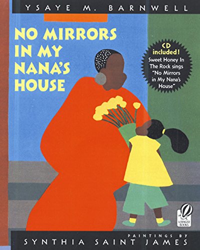 cover image No Mirrors in My Nana's House [With ""Sweet Honey in the Rock""]