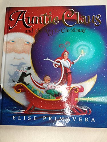 cover image AUNTIE CLAUS AND THE KEY TO CHRISTMAS