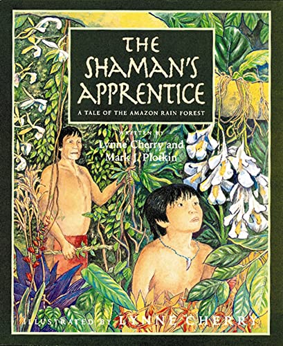 cover image THE SHAMAN'S APPRENTICE: A Tale of the Amazon Rain Forest