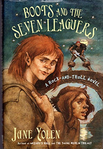 cover image Boots and the Seven Leaguers: A Rock-And-Troll Novel