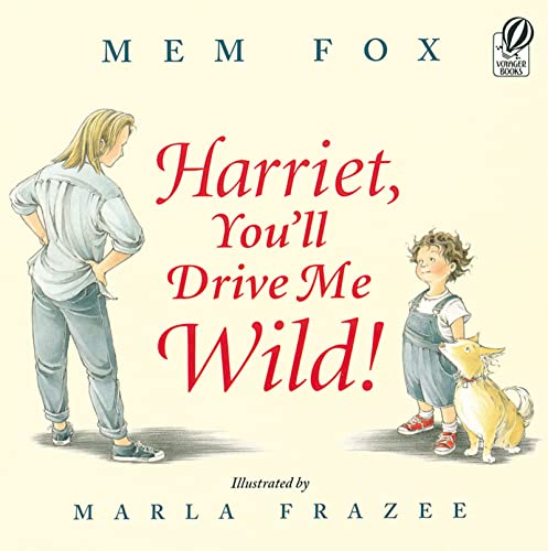 cover image HARRIET, YOU'LL DRIVE ME WILD!