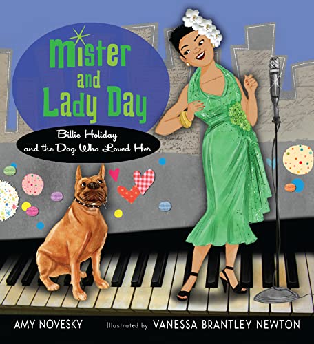 cover image Mister and Lady Day: Billie Holiday and the Dog Who Loved Her