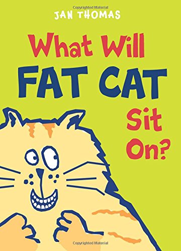 cover image What Will Fat Cat Sit On?