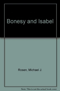 Bonsey and Isabel