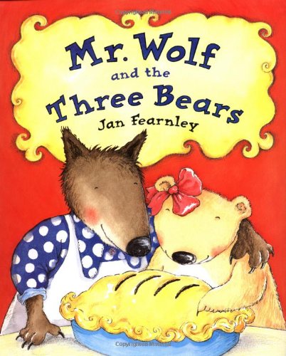cover image MR. WOLF AND THE THREE BEARS