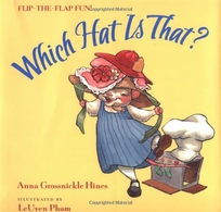 Which Hat Is That?: A Flip-The-Flap Book