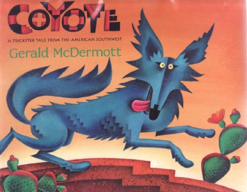cover image Coyote: A Trickster Tale from the American Southwest