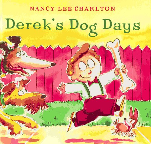 cover image Derek's Dog Days