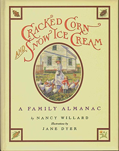 cover image Cracked Corn and Snow Ice Cream: A Family Almanac